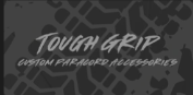 Tough grip (Oh sh*t handles)