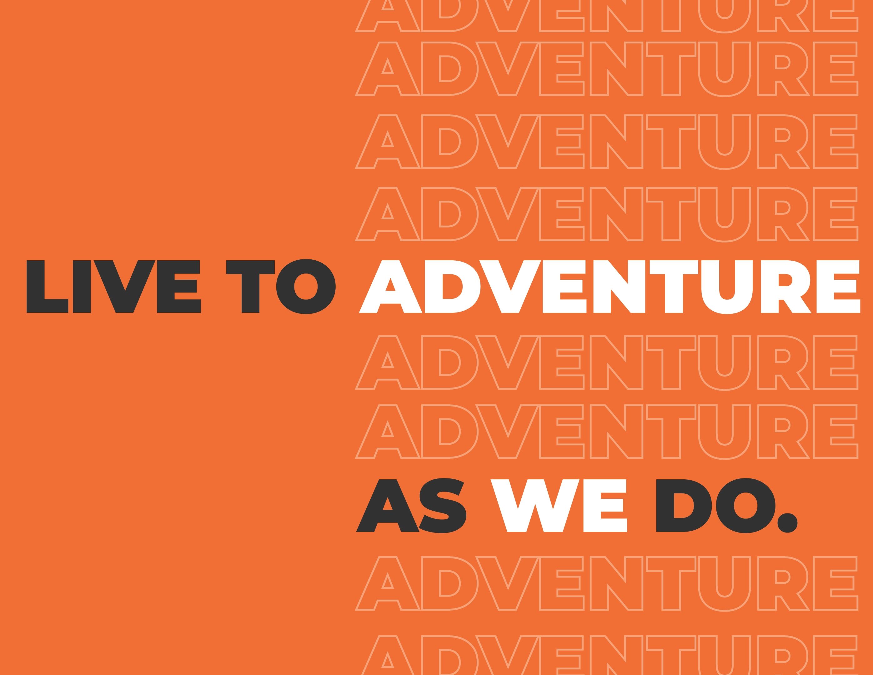 Need More Adventure In Your Life?