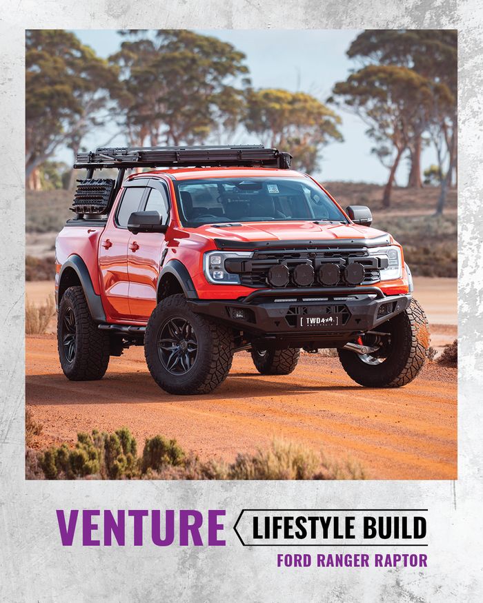 TWD 4x4 Lifestyle Build - Venture - Ranger Raptor