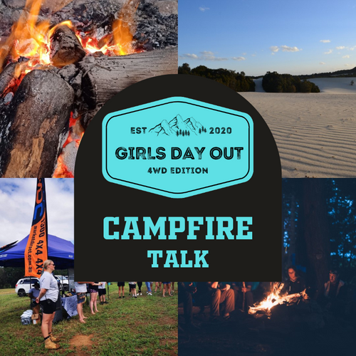 Girls Day Out 4WD Edition | Campfire Talk