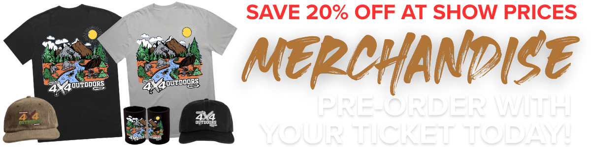 National 4x4 Outdoors Show merchandise pre-sale