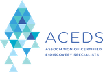 Association of Certified E-Discovery Specialists (ACEDS)