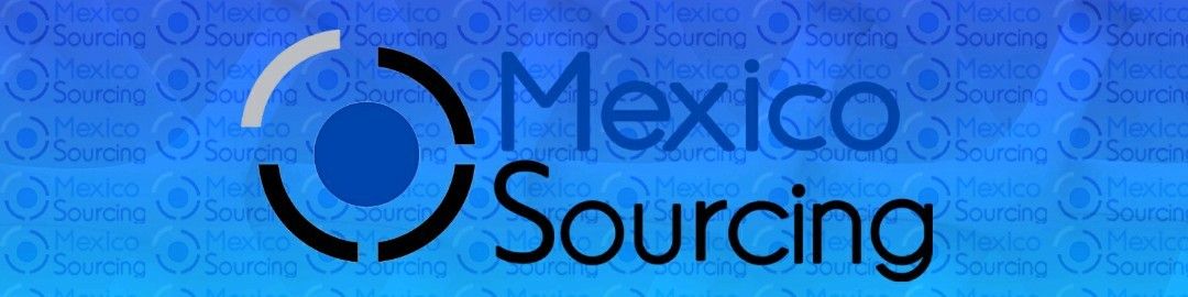 Mexico Sourcing