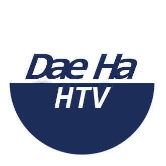 Dae Ha HTV