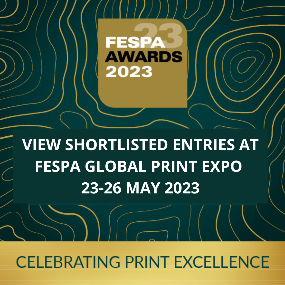 FESPA Awards Shortlisted - view at FESPA Global Print Expo in Munich