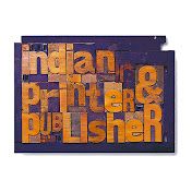 Indian Printer & Publisher