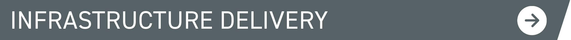 Infrastructure delivery