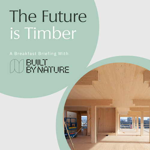 Breakfast Briefing: The Future is Timber with Built By Nature