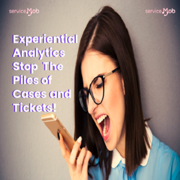 Stop dealing with piles of tickets and cases – start utilizing the experience as a data model!
