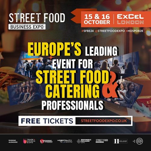 Street Food Business Expo is Back! 15th & 16th of October
