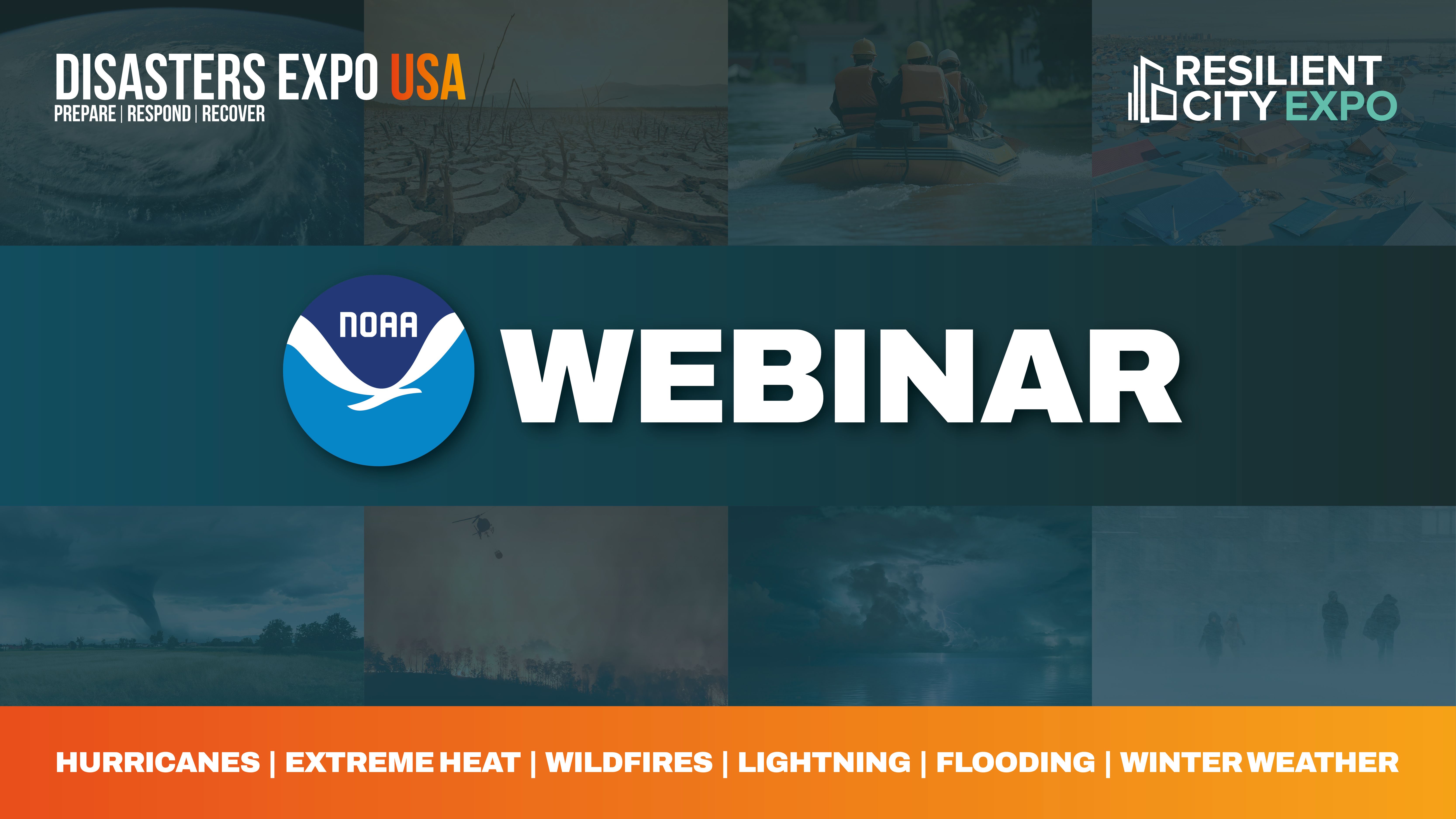 Disasters Expo USA X NOAA Webinar!