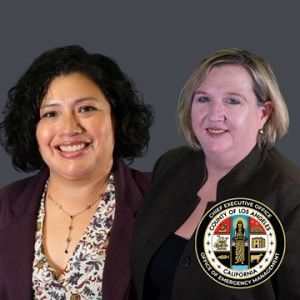 Jeanne O'Donnell Mariela Balam - Los Angeles County Office of Emergency Management