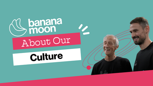 Culture @ Banana Moon