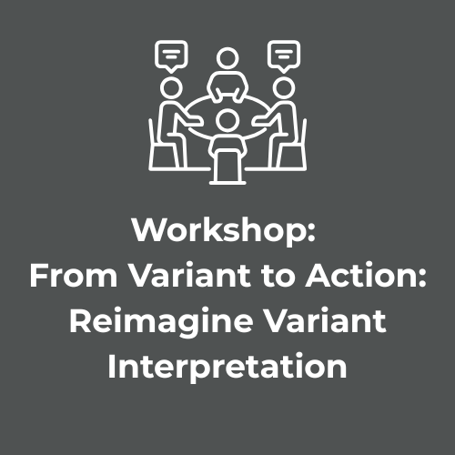 Variant interpretation workshop