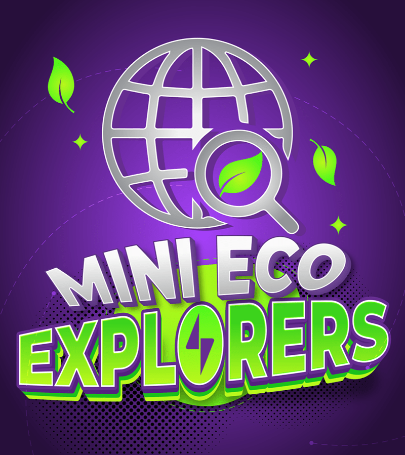 Mini Eco Explorers