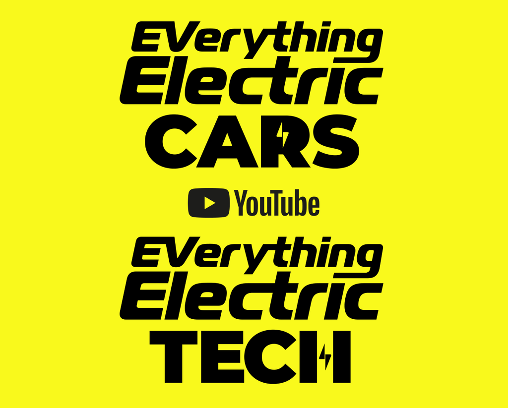 Everything Electric CARS & Everything Electric TECH YouTube