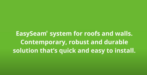 EasySeam® Roof System that's quick and easy to install