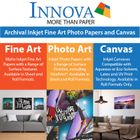 Fine Art, Photo Art and Canvas by Innova: Archival Inkjet Fine Art Photo Papers and Canvases