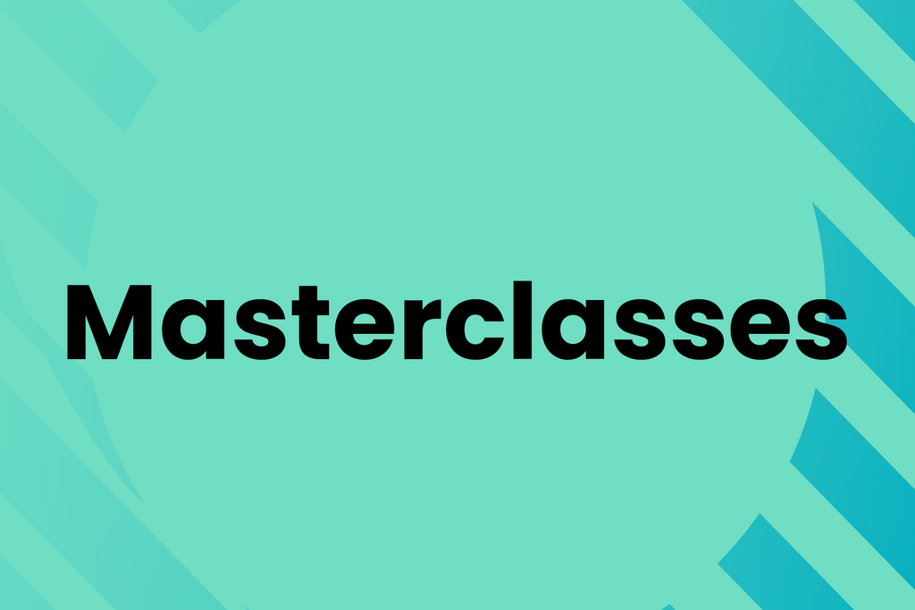 Masterclasses