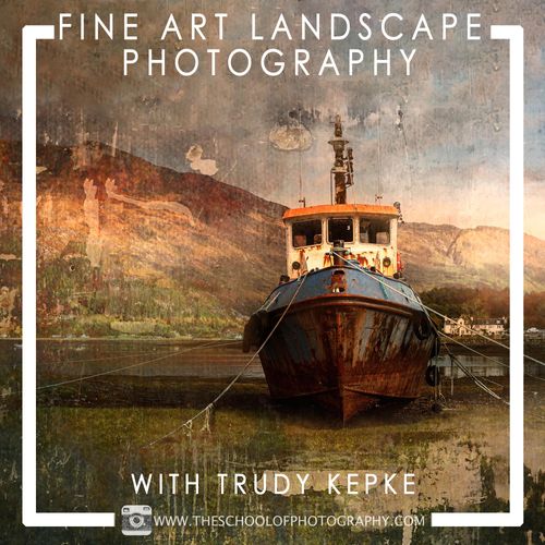 Fine Art Landscape Photography with Trudy Kepke