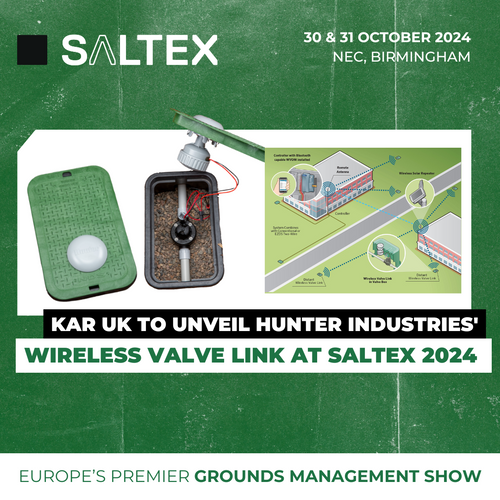 KAR UK To Unveil Hunter Industries' Wireless Valve Link At SALTEX 2024