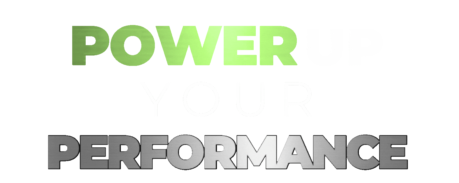 Power up your performance