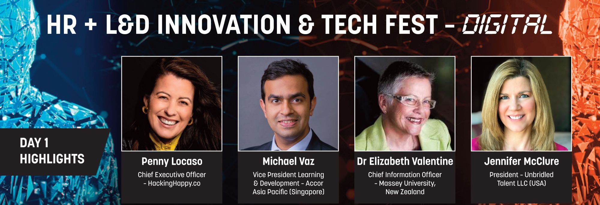 HR + L&D INNOVATION & TECH FEST - DIGITAL: DAY 1 HIGHLIGHTS