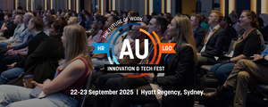 Unpack the Future of Work at HR + L&D Innovation & Tech Fest Australia 2025