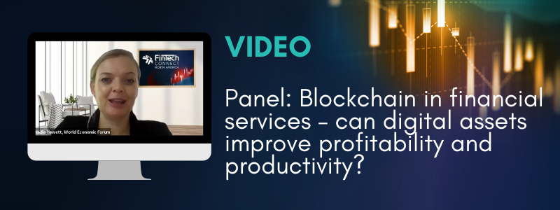 Panel: Blockchain in financial services – can digital assets improve profitability and productivity?