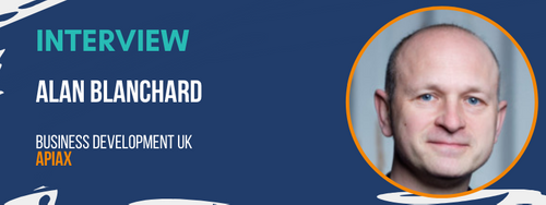 Interview with Alan Blanchard, Business Development UK at Apiax