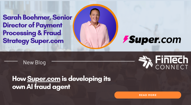 Sarah Boehmer: How Super.com is developing its own AI fraud agent