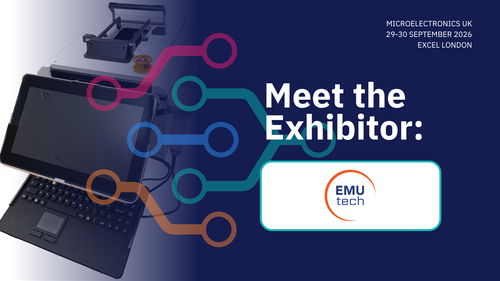 Microelectronics UK 2026: Meet the Exhibitor: EMU Technologies