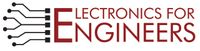 Company name - Electronics For Engineers
