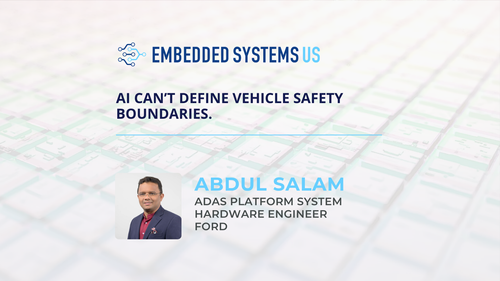 Abdul Salam Abdul Karim, Ford: On hardware-software co-design and moving from the SDV to the AI-defined vehicle