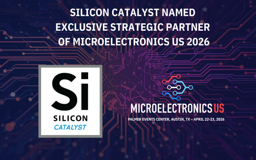 Silicon Catalyst Named Exclusive Strategic Partner of Microelectronics US 2026