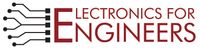 Company name -  Electronics For Engineers