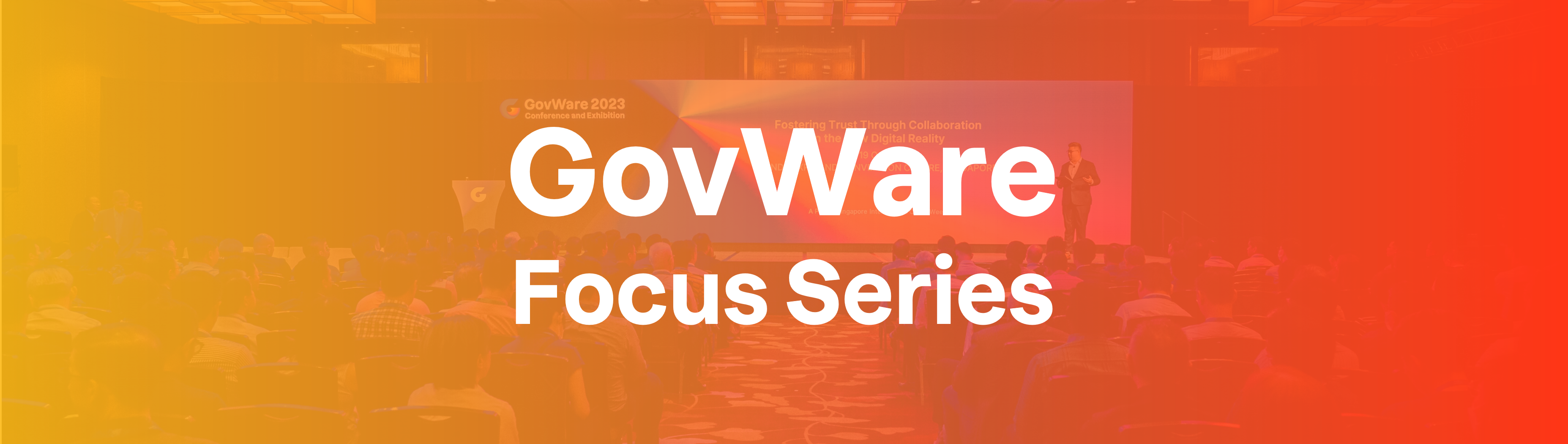 GovWare Focus Series