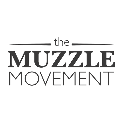 The Muzzle Movement