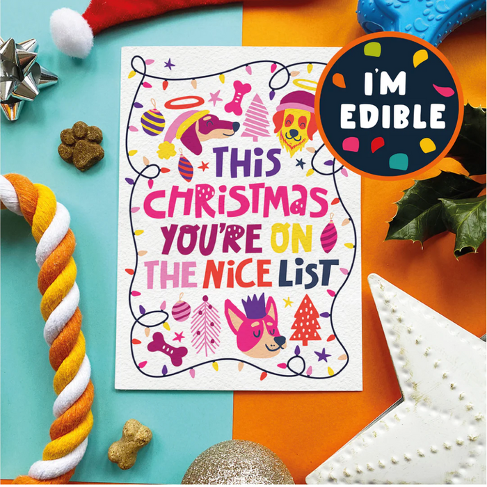 You're on the nice list - edible card for Dogs