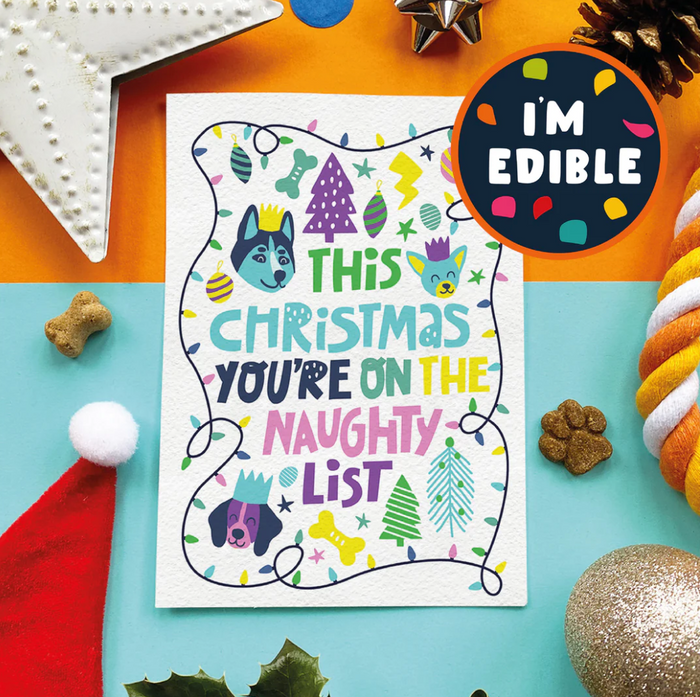 You're on the naughty list - edible card for dogs