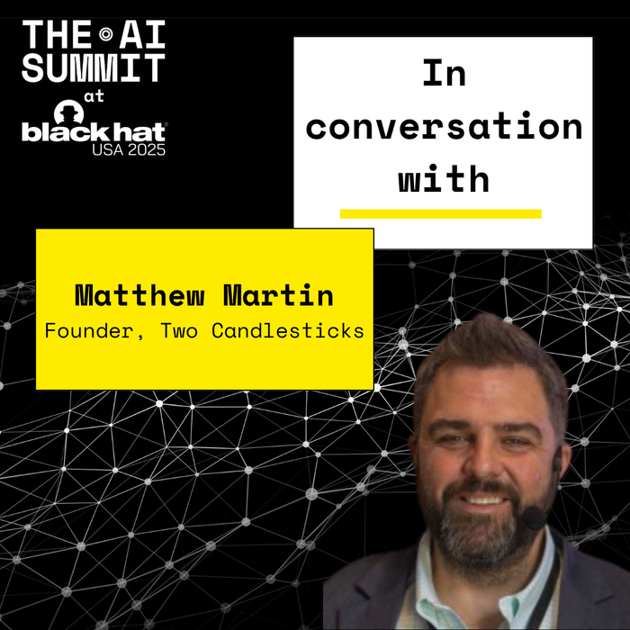 Maximizing Your Black Hat USA Experience: A Conversation with Matthew Martin