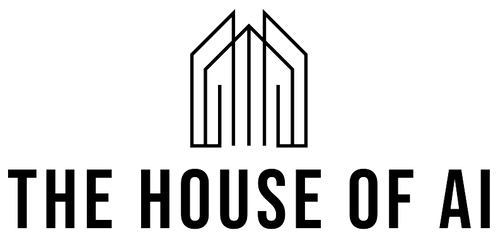 The House of AI