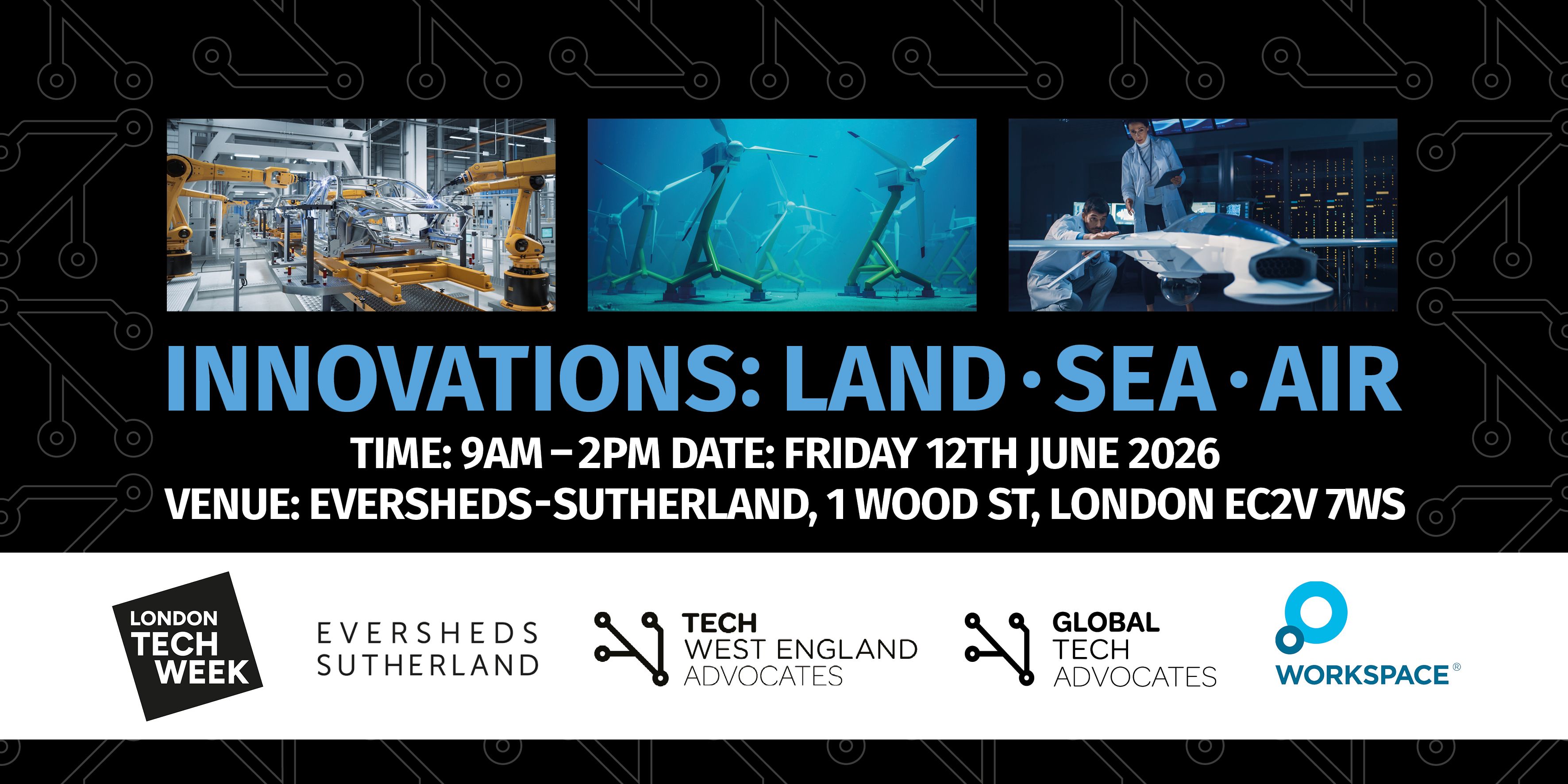 Innovations: Land, Sea & Air - London Tech Week 2027