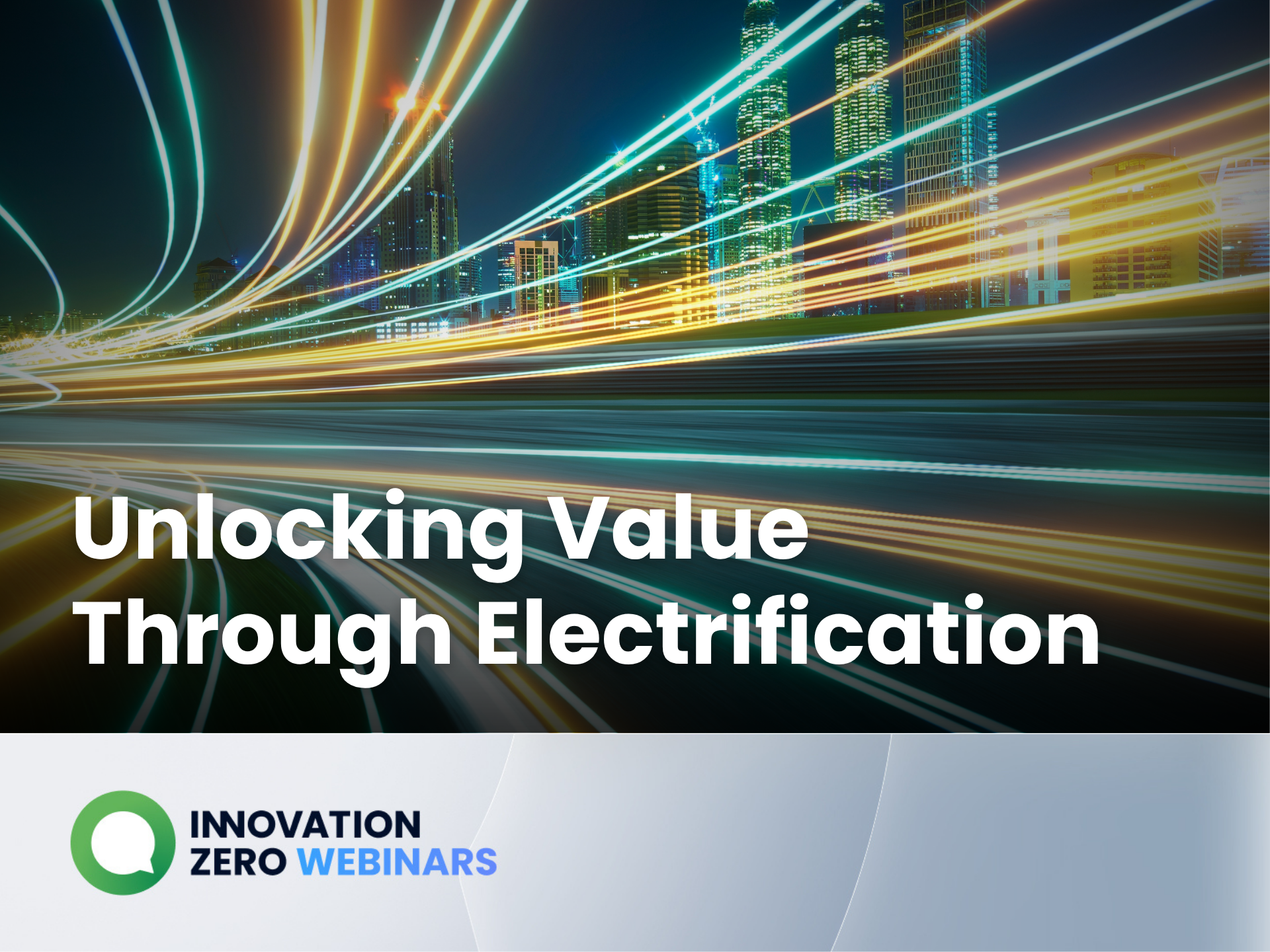 Unlocking Value Through Electrification