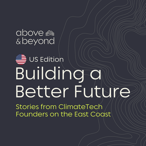 Building a Better Future: Stories from NY-Based Founders in ClimateTech