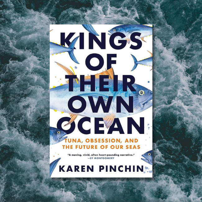 IZ recommends | Kings of Their Own Ocean: Tuna, Obsession, and the Future of Our Seas