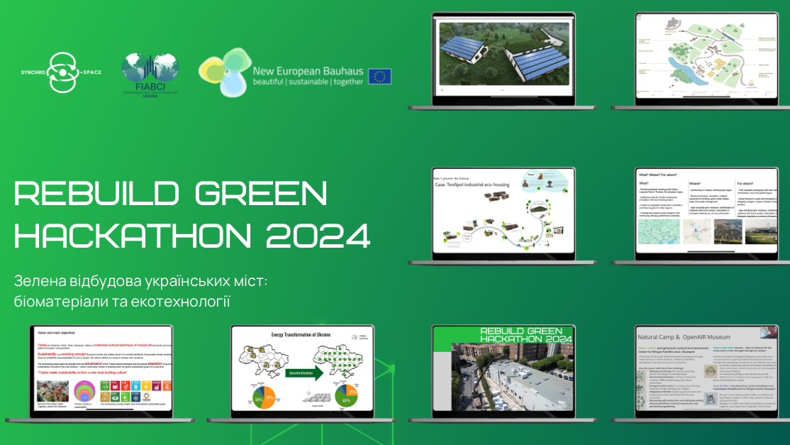 Rebuild Green Hackathon 2024: A Catalyst for Change in Ukraine’s Construction Industry!