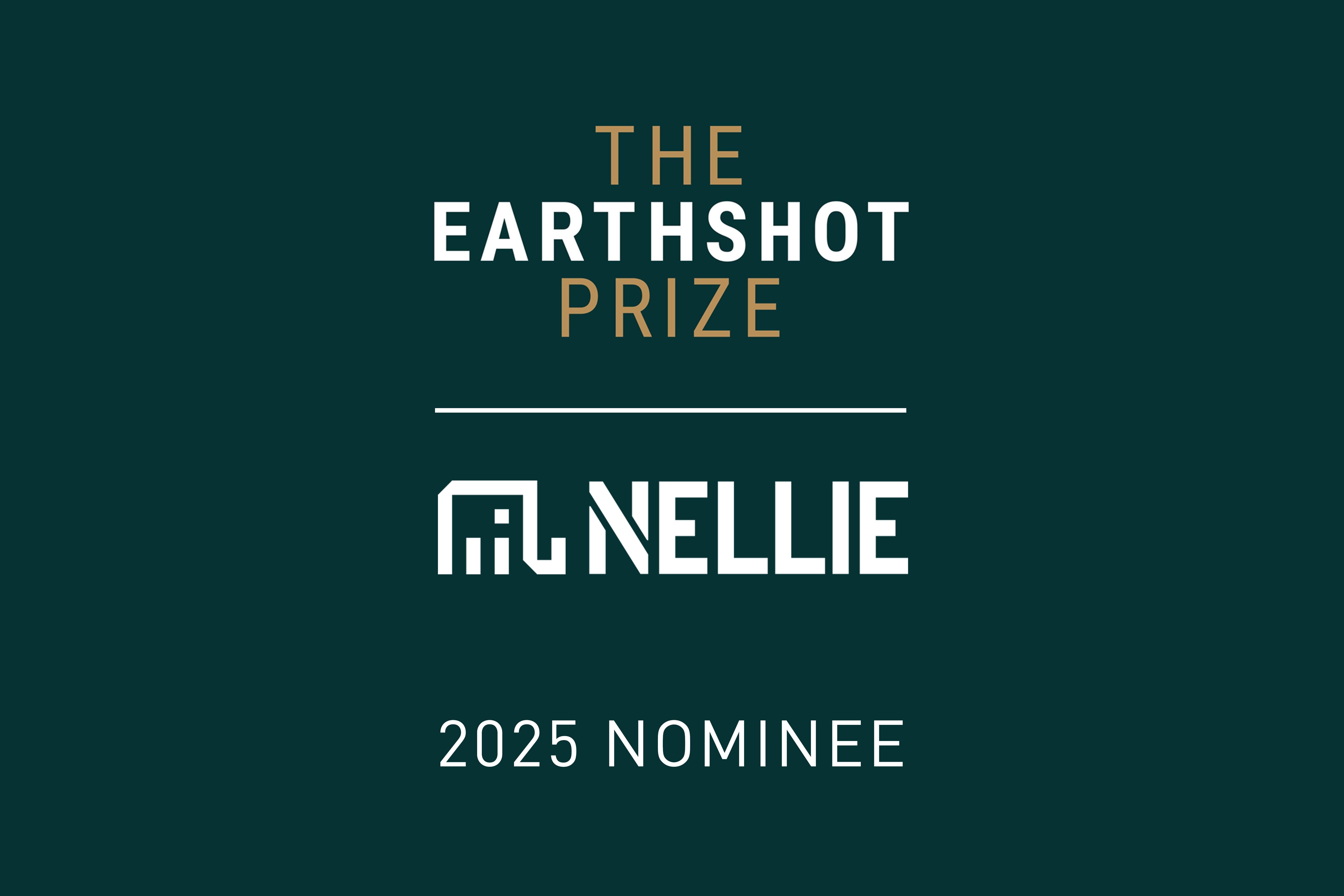 Nellie Nominated for Earthshot Prize 2025