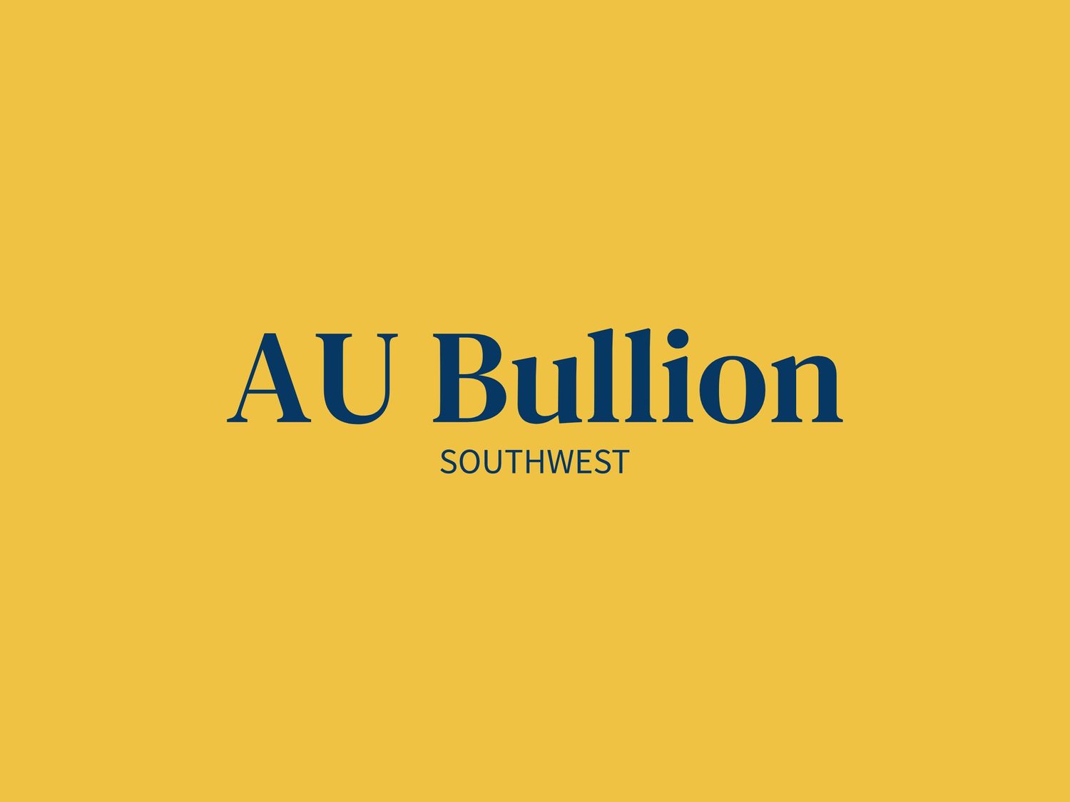 Au Bullion South West