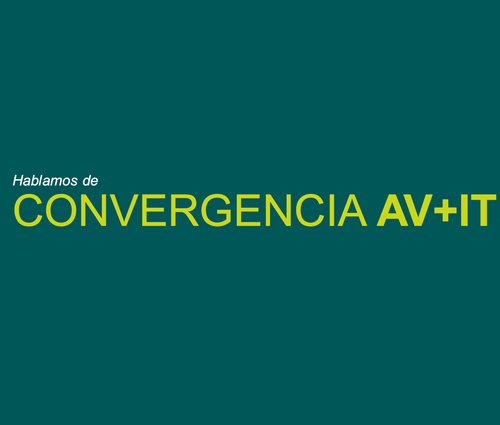 IT + AV, optimizando soluciones y resultados